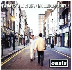 【輸入盤】Ｗｈａｔ’ｓ　ｔｈｅ　Ｓｔｏｒｙ　Ｍｏｒｎｉｎｇ　Ｇｌｏｒｙ／オアシス_画像1