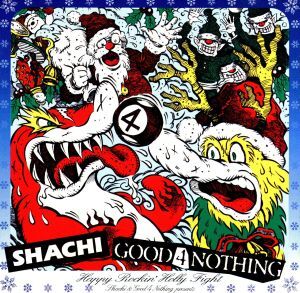 ＨＡＰＰＹ　ＲＯＣＫＩＮ’ＨＯＬＬＹ　ＦＩＧＨＴ！！／ＳＨＡＣＨＩ,ＧＯＯＤ　４　ＮＯＴＨＩＮＧ_画像1