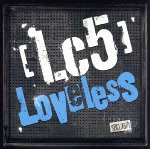 Ｌｏｖｅｌｅｓｓ／Ｌｃ５_画像1