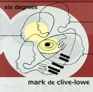 【輸入盤】Ｓｉｘ　Ｄｅｇｒｅｅｓ／ＭａｒｋＤｅＣｌｉｖｅ－Ｌｏｗｅ（アーティスト）_画像1