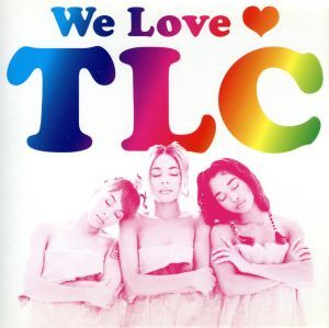 Ｗｅ　Ｌｏｖｅ　ＴＬＣ（３ヶ月限定）（ＤＶＤ付）／ＴＬＣ_画像1