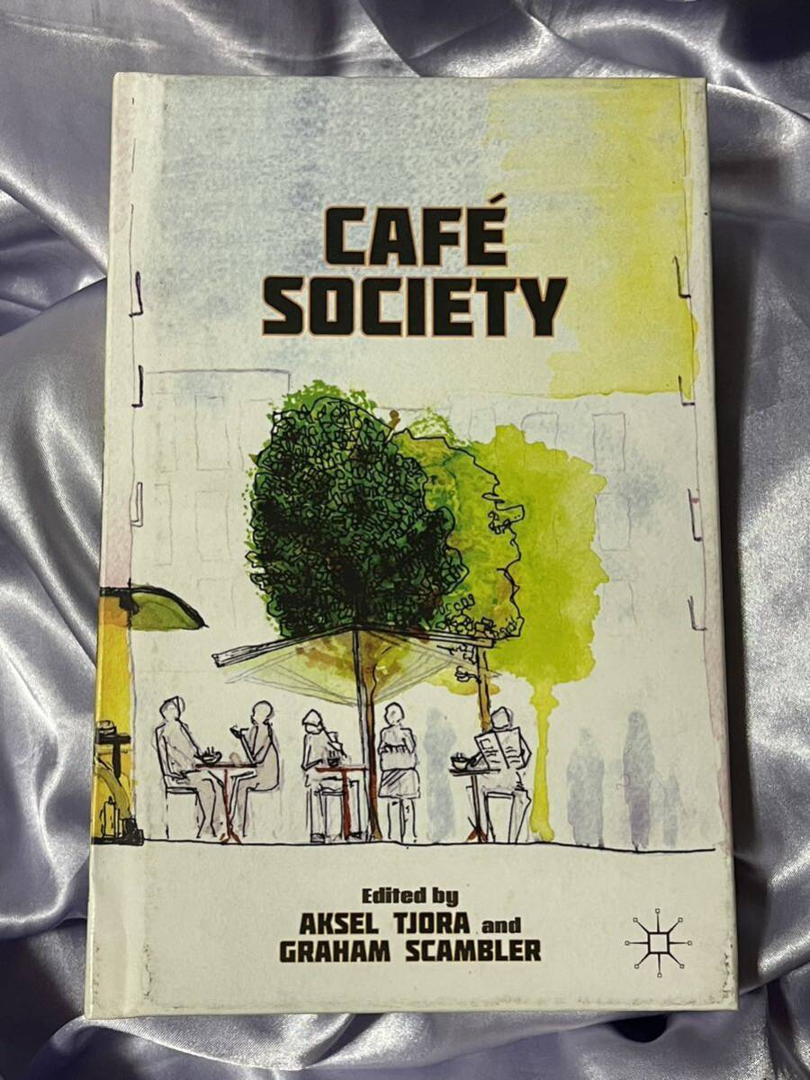 洋書 CAFE SOCIETY カフェ・ソサエティ - 雑学、知識 洋書 CAFE SOCIETY カフェ・ソサエティ - 雑学、知識