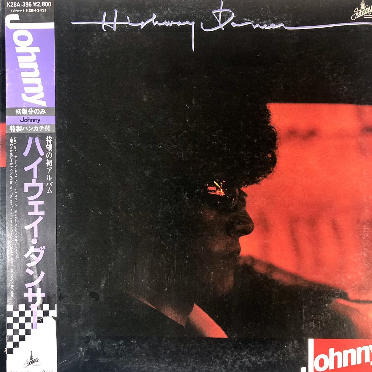 m512 初版 LPレコード【ハイウェイ・ダンサー /Johnny】限定特製ハンカチ付 帯付 美盤_画像1