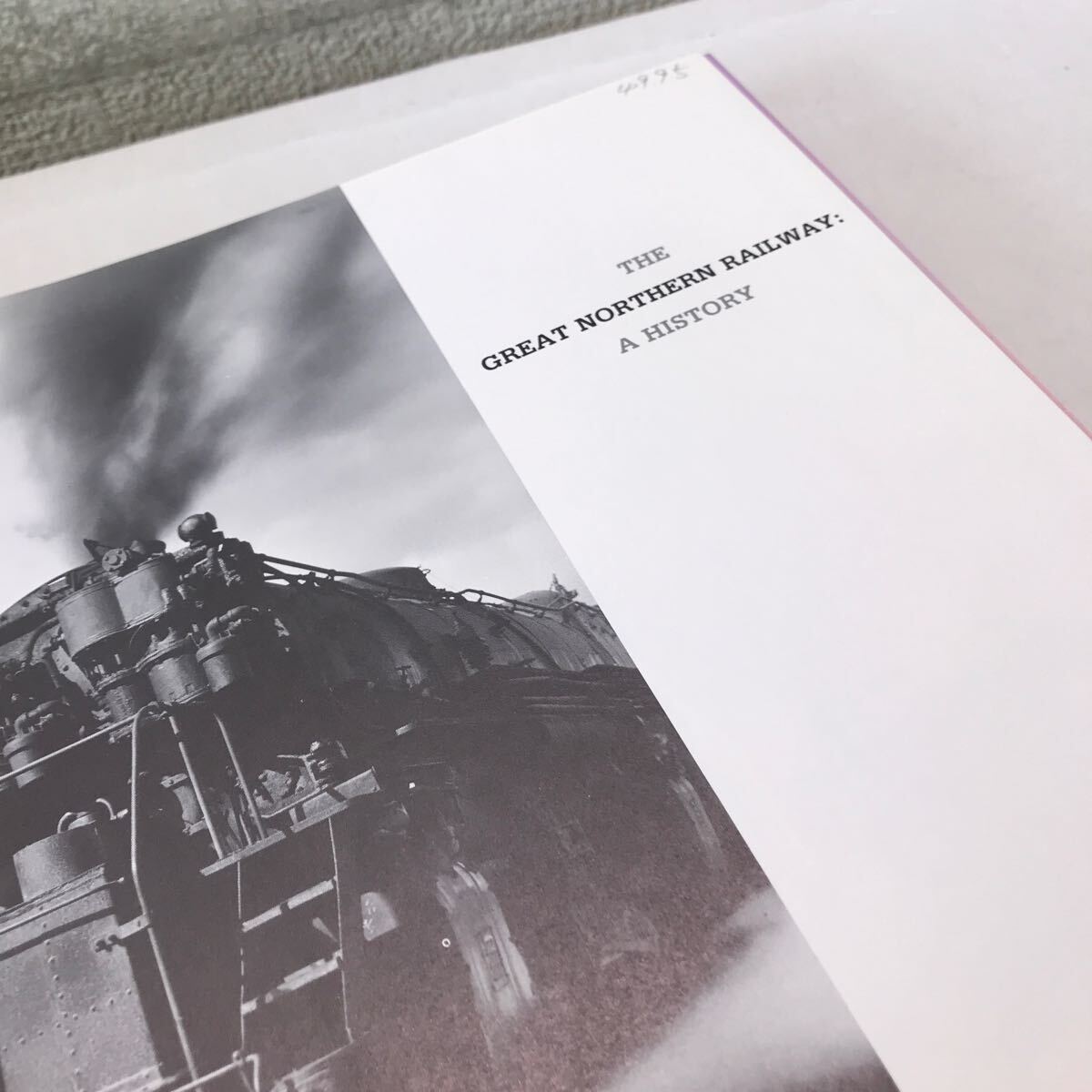 Q08▲ 洋書　THE GREAT NORTHERN RAILWAY / A History For John M.Budd 1988年発行　鉄道資料 ▲240511 _画像4