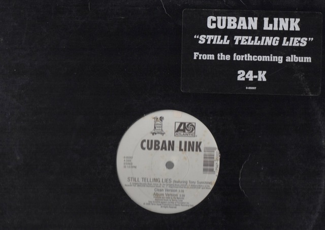【廃盤12inch】Cuban Link / Still Telling Lies_画像1