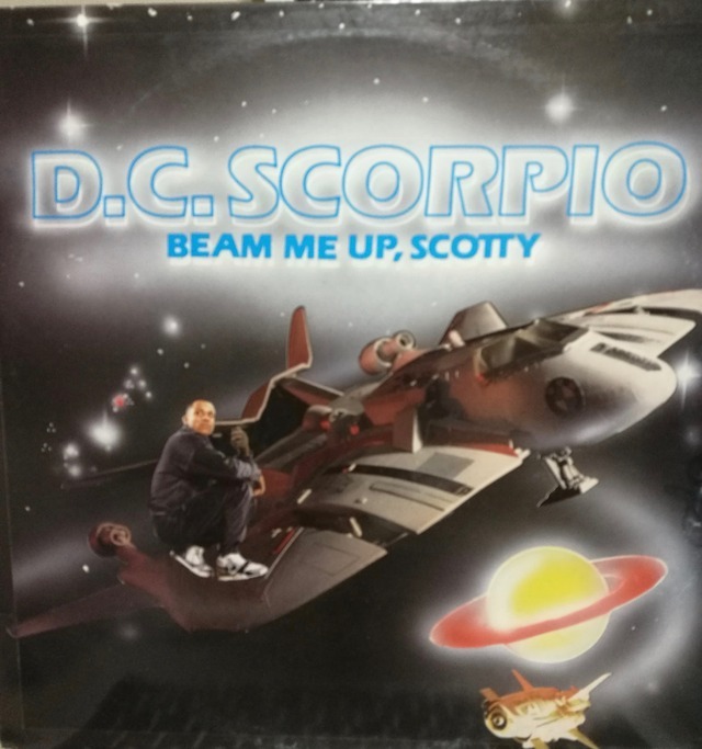 【廃盤12inch】D.C. Scorpio / Beam Me Up, Scotty_画像1