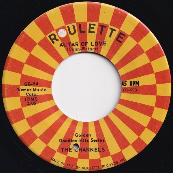 Channels That's My Desire / Altar Of Love Roulette US GG-54 206647 R&B R&R レコード 7インチ 45_画像2