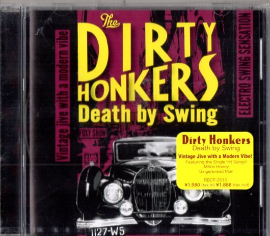 Dirty Honkers /１０年/エレクトロ・スウィングの画像1