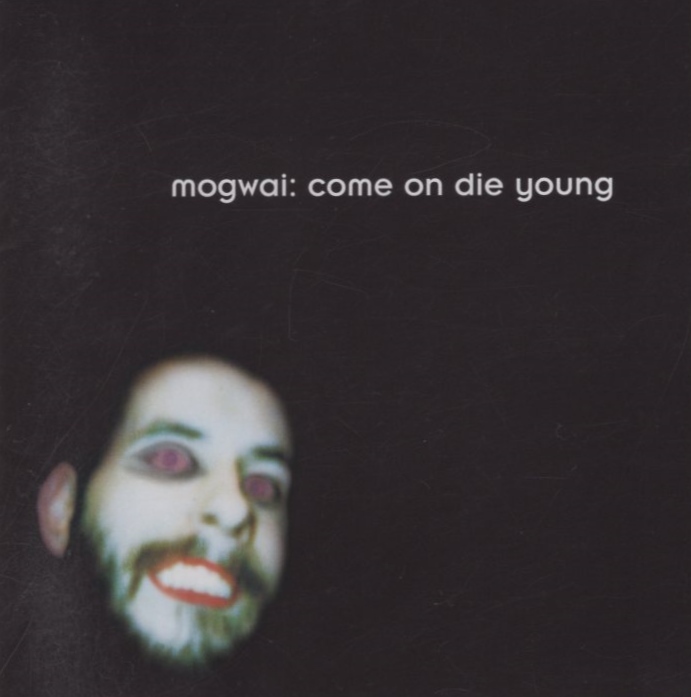 モグワイ MOGWAI / カム・オン・ダイ・ヤング COME ON DIE YOUNG / 2000.08.23 / 2ndアルバム / TFCK-87225_画像1
