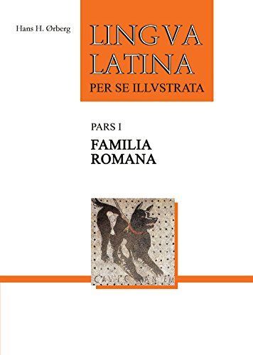 [A11520444]Lingua Latina Per Se Illustrata: Familia Romana_画像1