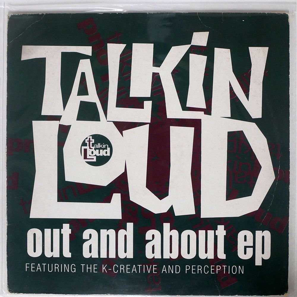  Британия K-CREATIVE/OUT AND ABOUT EP/TALKIN* LOUD TLKX17 12