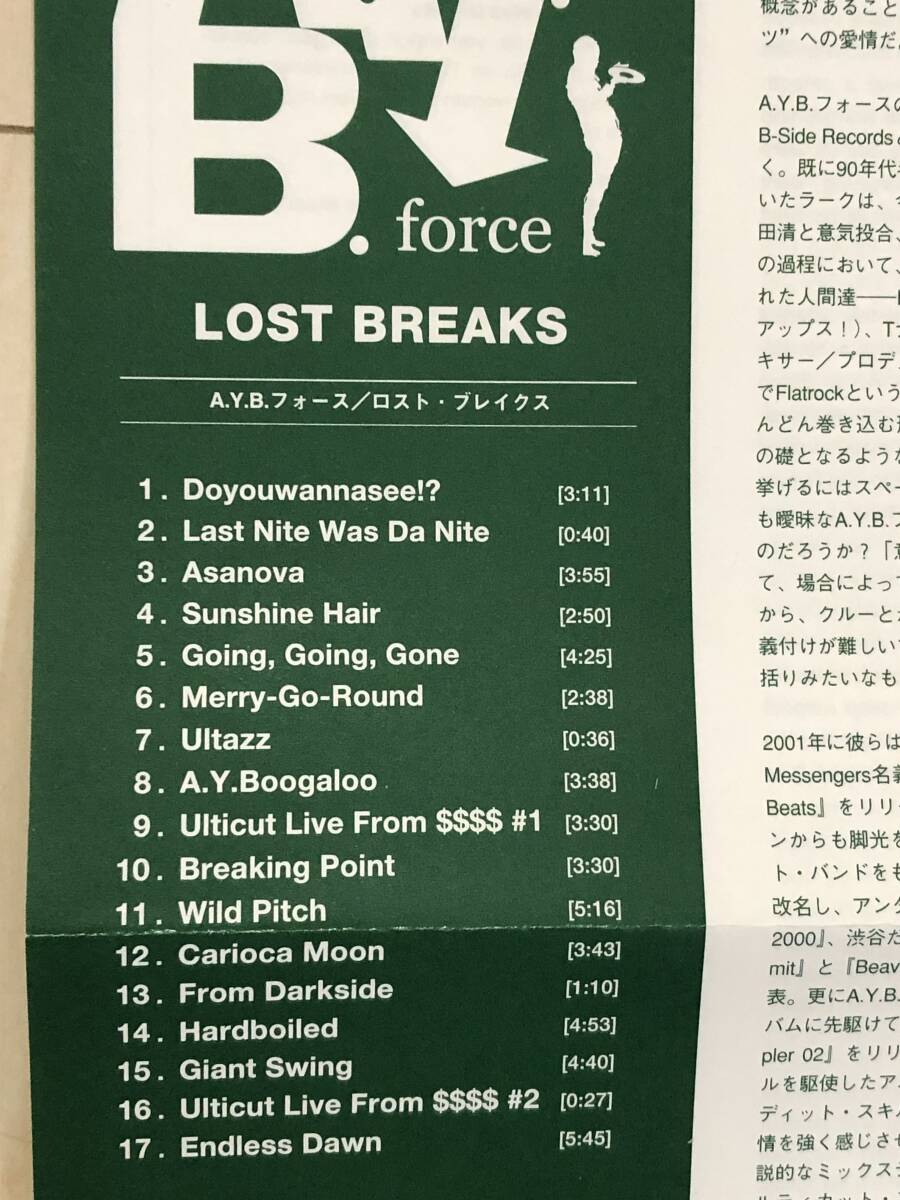 A.Y.B. Force / Lost Breaks ☆ Break Beats傑作、デジパック美品！、PCD-23729_画像4