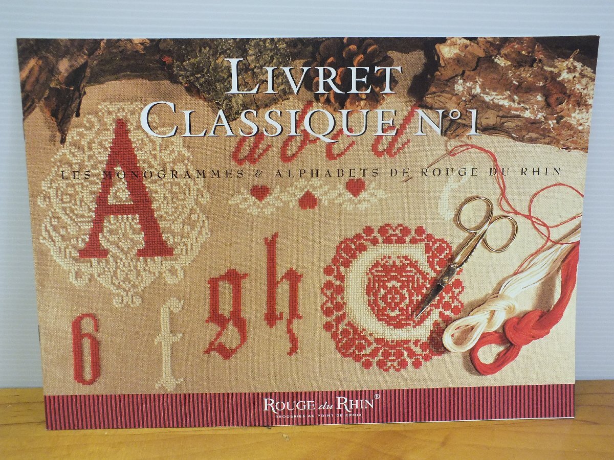 ルージュ・ド・ラン Rouge du Rhin フランス クロスステッチ 図案 LIVRET CLASSIQUE No 1 23-11-333_画像1