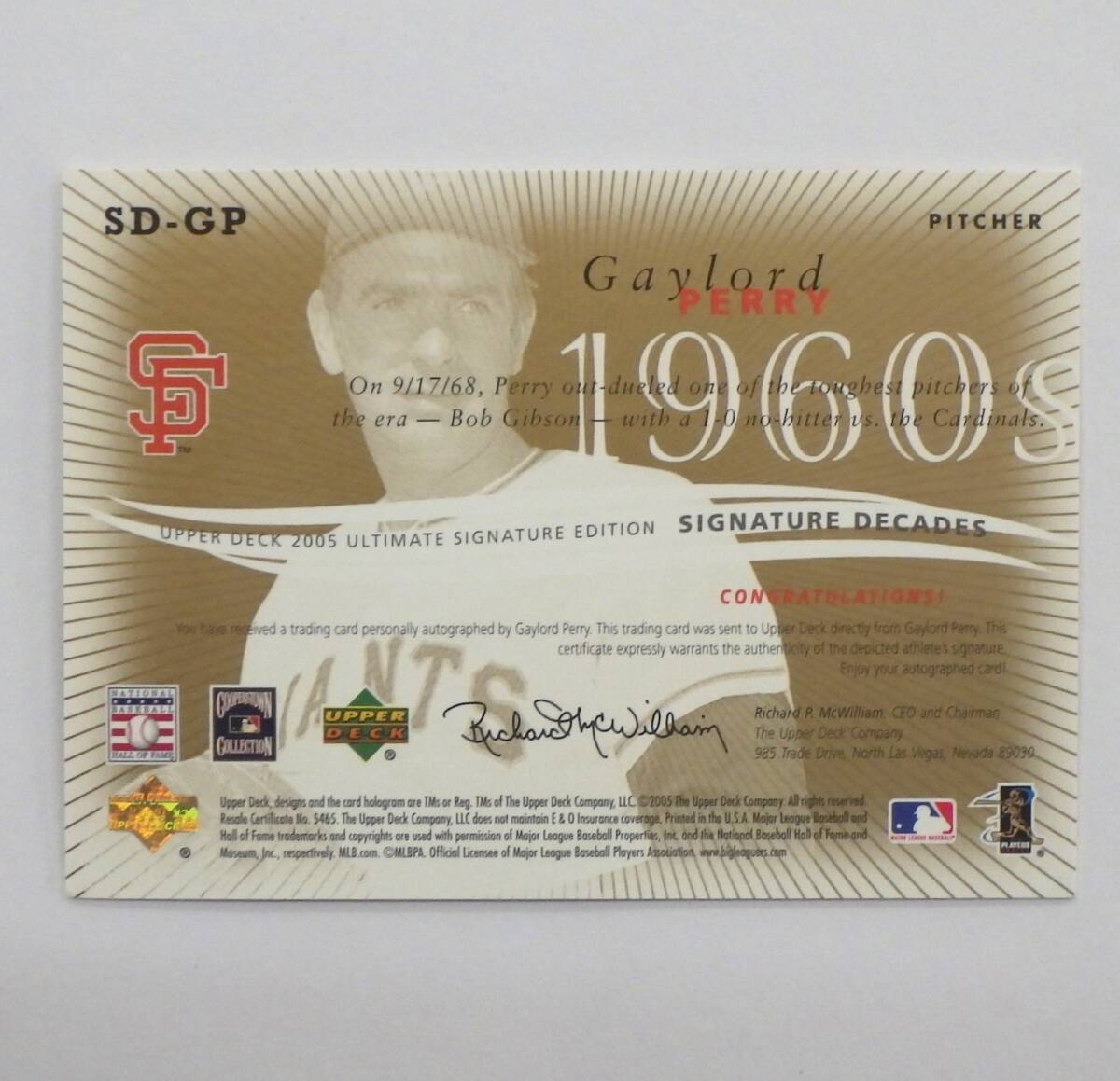 2005 Gaylord Perry/ゲイロード・ペリー Upper Deck ULTIMATE SIGNATURE DECADES GIANTS MLBカード_画像2