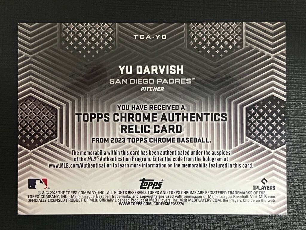 ダルビッシュ有 2023 Topps Chrome Authentics Relic Patch Game Used WBC Yu Darvish パドレス MLB認証ホログラム付きレリック_画像2