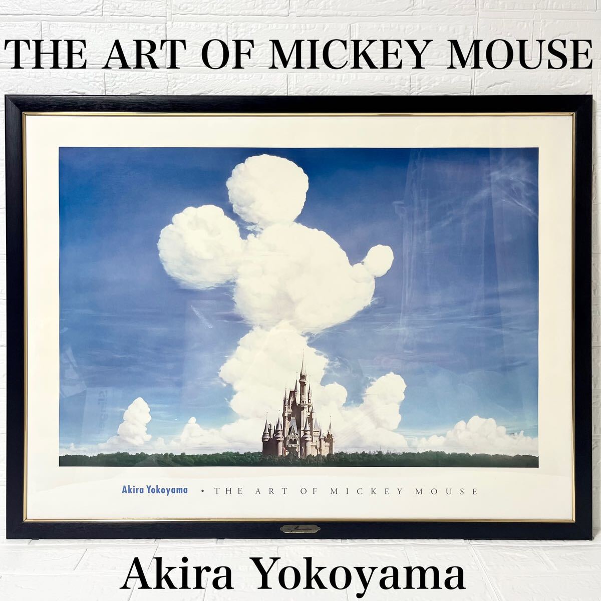 横山 明 Akira Yokoyama x Disney シンデレラ城と雲 THE ART OF 横山 明 Akira Yokoyama x Disney シンデレラ城と雲 THE ART OF