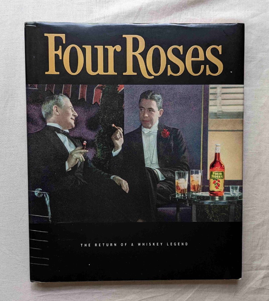 フォアローゼズ 歴史 サイン入 洋書 ウイスキー/バーボン Four Roses The Return of a Whiskey Legend アル・ヤング/Al Young スコッチ_画像1