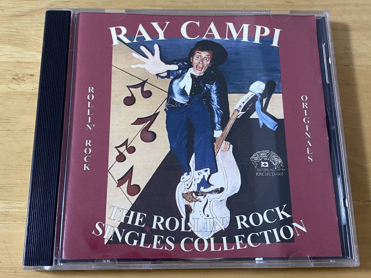 Ray Campi The Rollin' Rock Singles Collection 輸入CD レイキャンピ Rockabilly ロカビリー Stray Cats ストレイキャッツ Brian Setzerの画像1