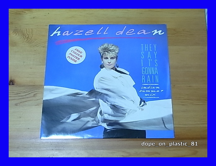 Hazell Dean / They Say It's Gonna Rain (Indian Summer Mix)/ポスター付属/ペラジャケ/UK Original/5点以上で送料無料!!!/12'