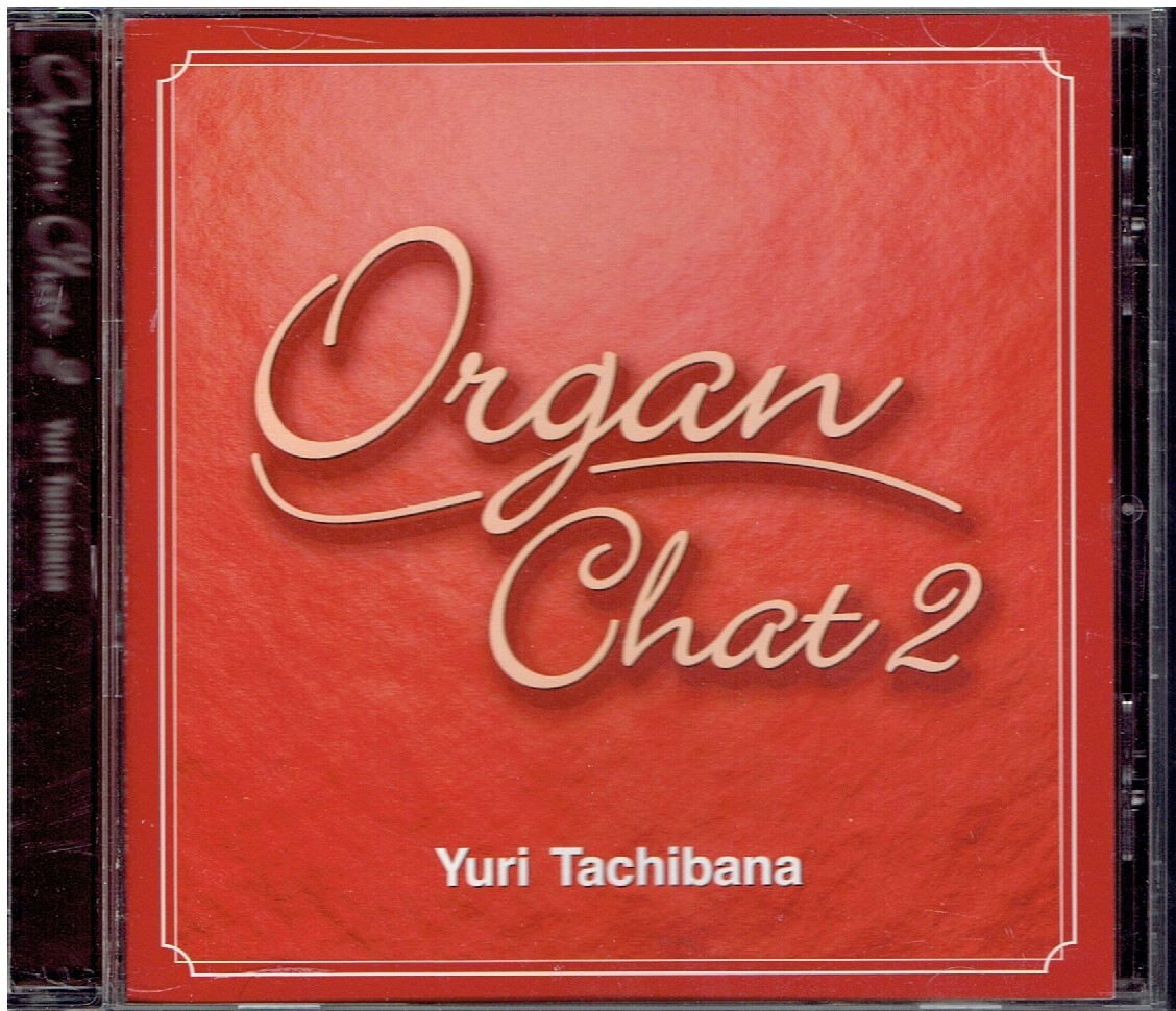 CD★橘ゆり★Organ Chat 2_画像1