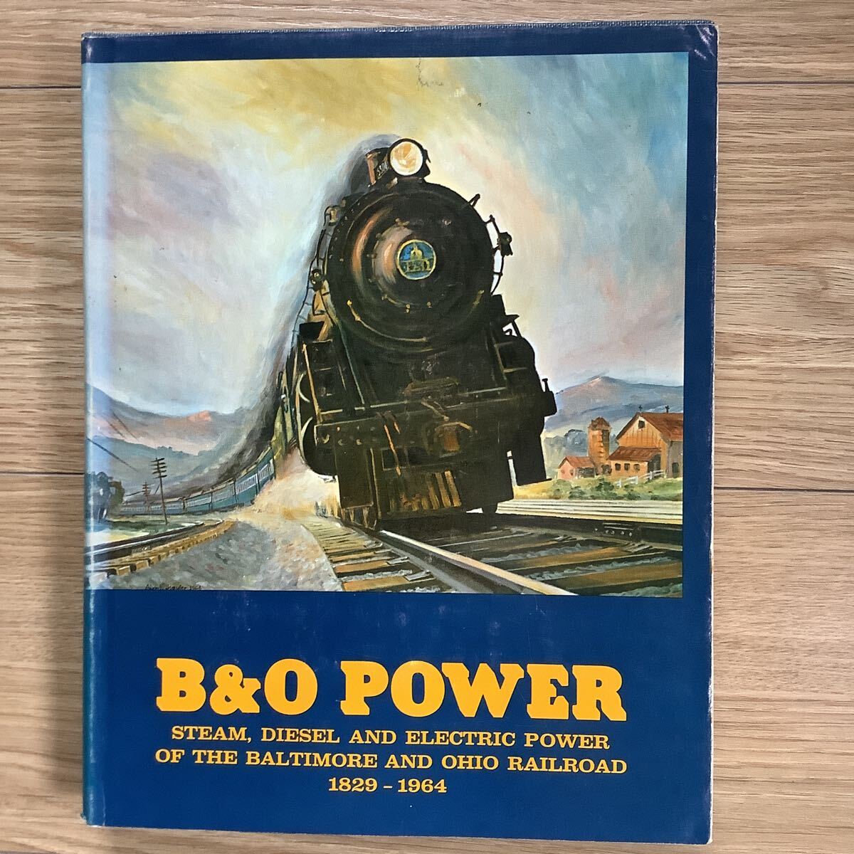 《S3》洋書 ボルチモア & オハイオ鉄道 B&O POWERの画像1