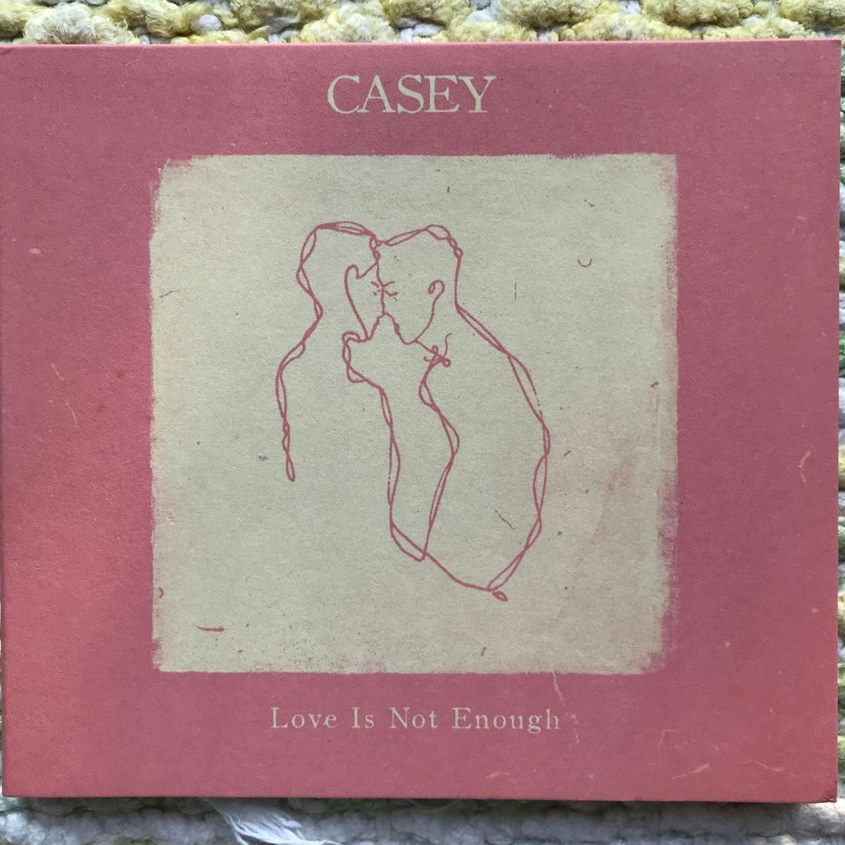 Casey - Love Is Not Enough