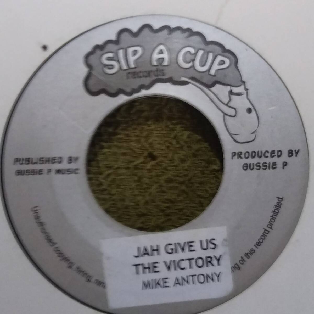 Gussie P Produced Jah Give Us The Victory Mike Anthony from Sip A Cup の画像1