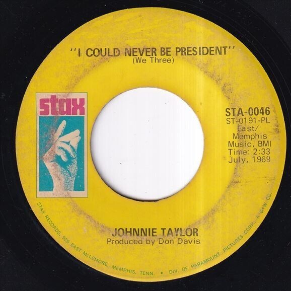 Johnnie Taylor - I Could Never Be President / It's Amazing (B) SF-O060_7インチ大量入荷しました。
