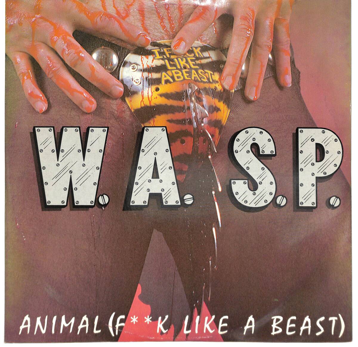 e3811/12/仏/W.A.S.P./Animal (F**k Like A Beast)_画像1