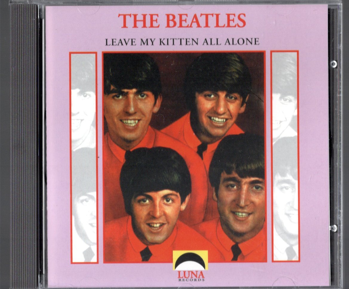 CD【LEAVE MY KITTEN ALL ALONE (Hungary 1993年)】Beatles ビートルズ_画像1