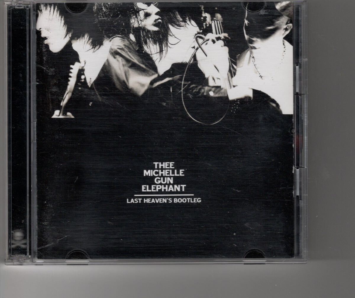 2枚組ライブアルバム THEE MICHELLE GUN ELEPHANT [Last 2枚組ライブアルバム THEE MICHELLE GUN ELEPHANT [Last