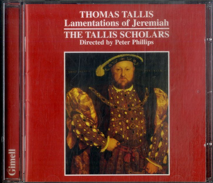D00161053/CD/ピーター・フィリップス(指揮) / タリス・スコラーズ「Thomas Tallis / Lamentations Of Jeremiah (1992年・CDGIM-025)」の画像1