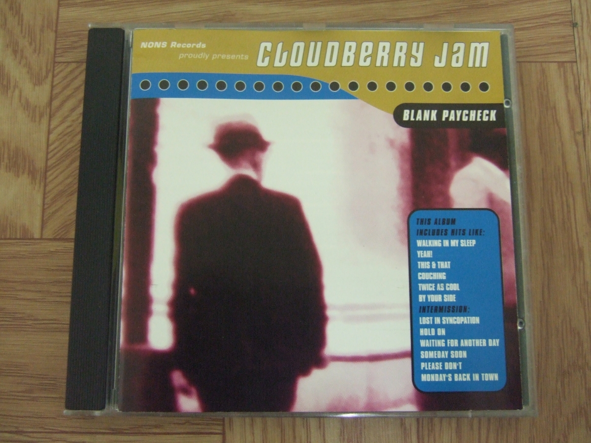 【CD】クラウドベリー・ジャム　CLOUDBERRY JAM / BLANK PAYCHECK
