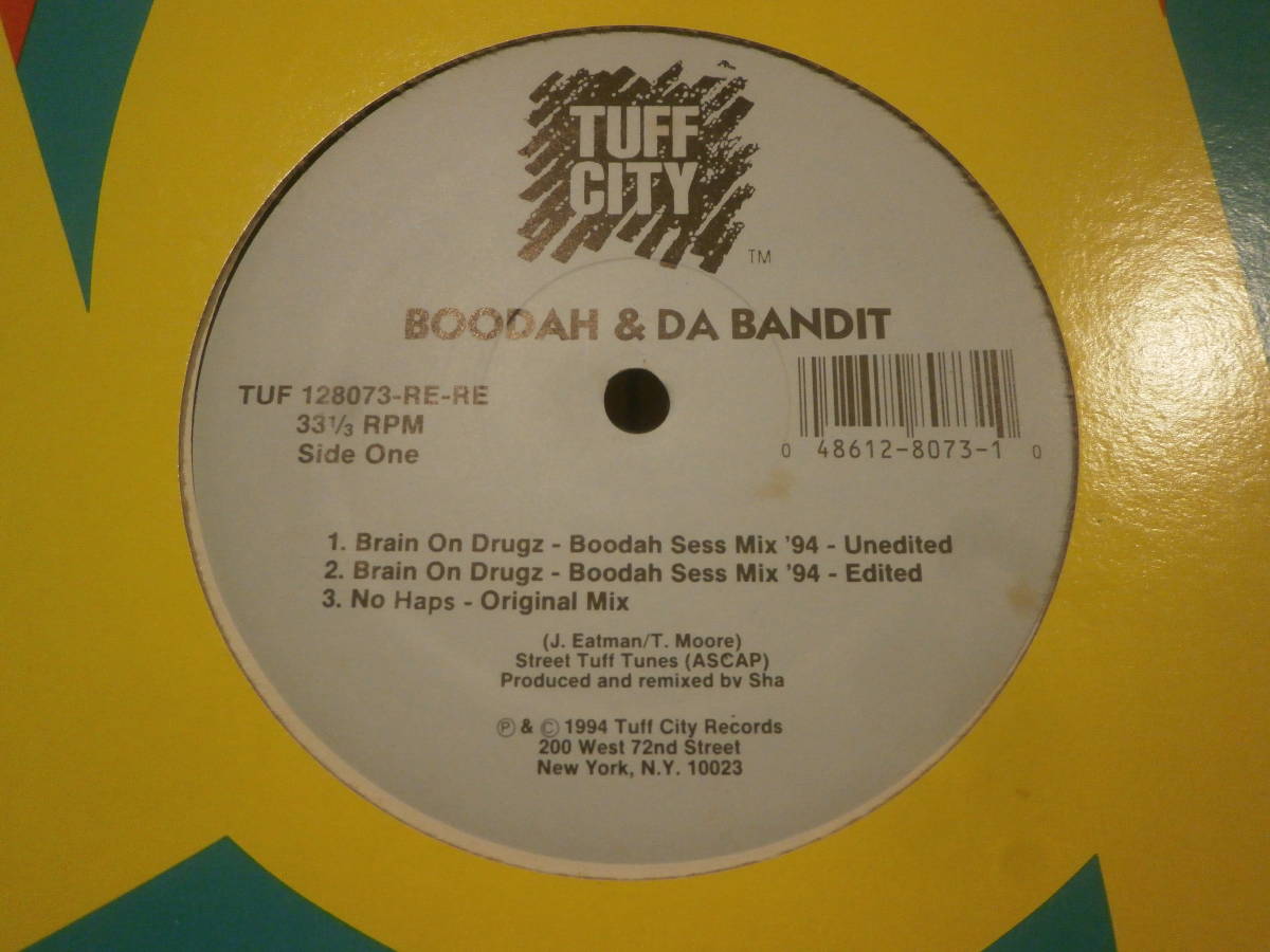 BOODAH & DA BANDIT / NO HAPS / BRAIN ON DRUGZ /90'S HIP HOP/ブーンバップ/TUFF CITY/アングラ/DJ KIYO _画像1