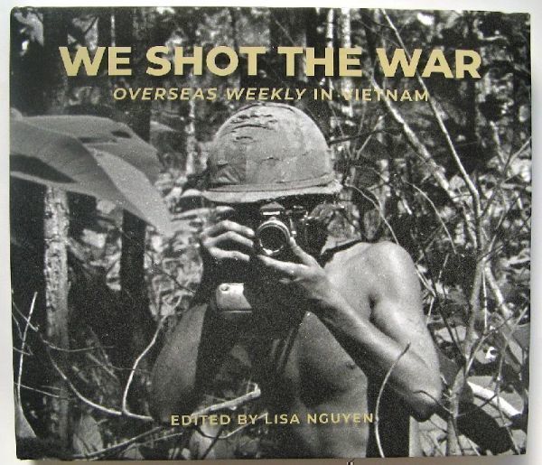直輸入書 ベトナム戦争 「我々は戦争を撮った」 ベトナムでのオーバーシーズ・ウィークリー掲載の特選写真集! - 戦記、ミリタリー 直輸入書 ベトナム戦争 「我々は戦争を撮った」 ベトナムでのオーバーシーズ・ウィークリー掲載の特選写真集! - 戦記、ミリタリー