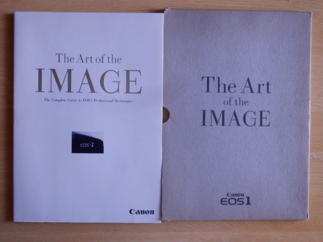 カタログギフトも！ 保障できる The Art of the IMAGE Canon EOS1 マニュアル 1991年 キャノン販売 littletheatreonline.com littletheatreonline.com