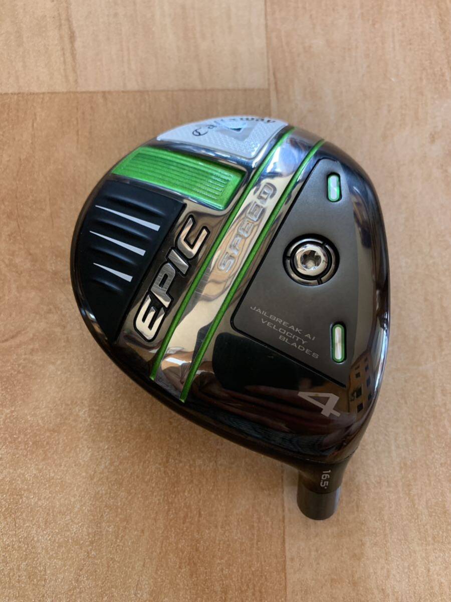 Callaway EPIC SPEED　4W 16.5° ヘッド のみ　 キャロウェイ　エピック　スピード　FW 3W 5W
