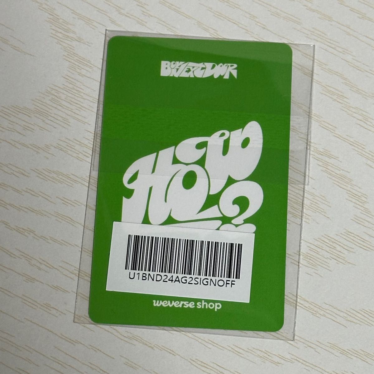 BOYNEXTDOOR 2nd EP『HOW 』Weverse Shop GLOBAL サイン会 BOYNEXTDOOR 2nd EP『HOW 』Weverse Shop GLOBAL サイン会