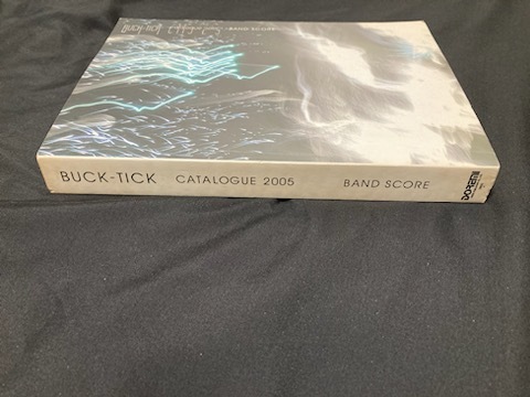 BUCK-TICK CATALOGUE2005 バンドスコア 即決 初版発行 バンドスコア BUCK-TICK 『catalogue 2005