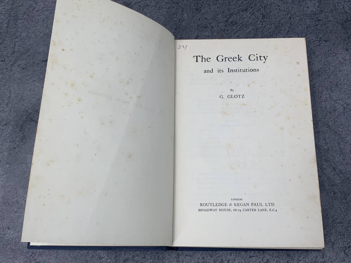 古書 The Greek City and its Institutions ⑬ 】ギリシャの都市 古書 The Greek City and its Institutions ⑬ 】ギリシャの都市