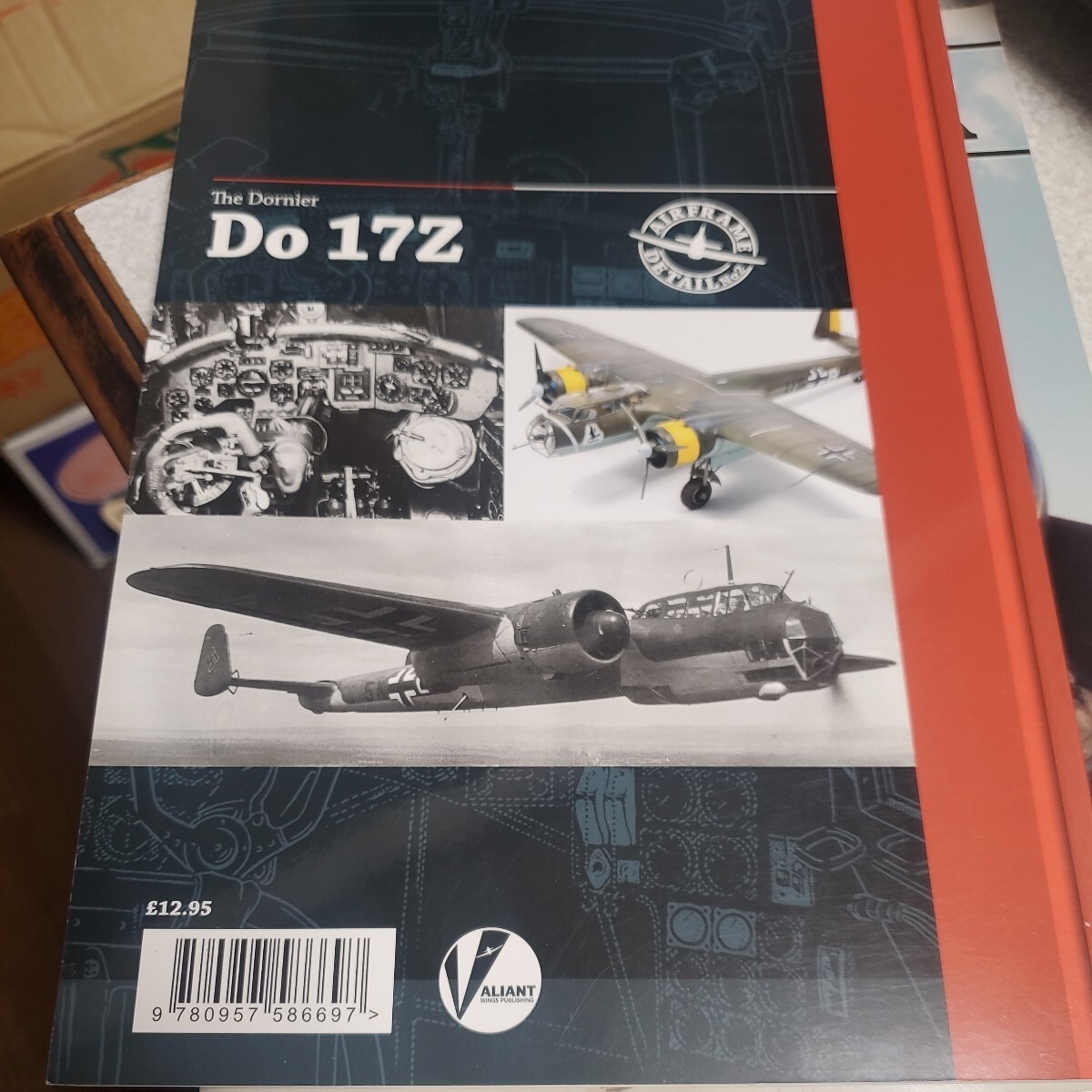 Dornier Do 17Z: A Technical Guide (Airframe Detail) ペーパー Dornier Do 17Z: A Technical Guide (Airframe Detail) ペーパー