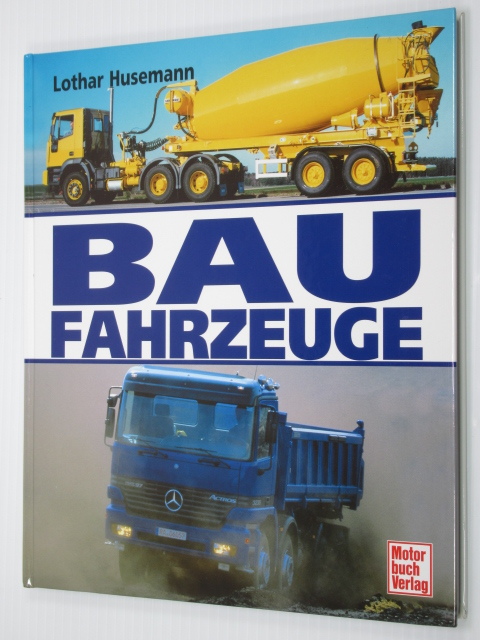 トラックトレーラー 重量物輸送 建設車両 洋書 ドイツ語 Baufahrzeuge
