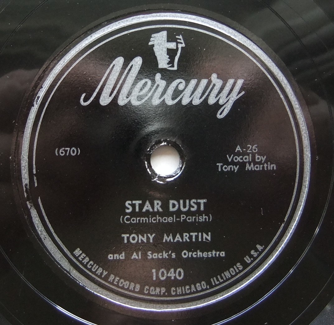 * TONY MARTIN * I \' ll See You In My Dreams / Star Dust * Mercury 1040 (78rpm SP) *