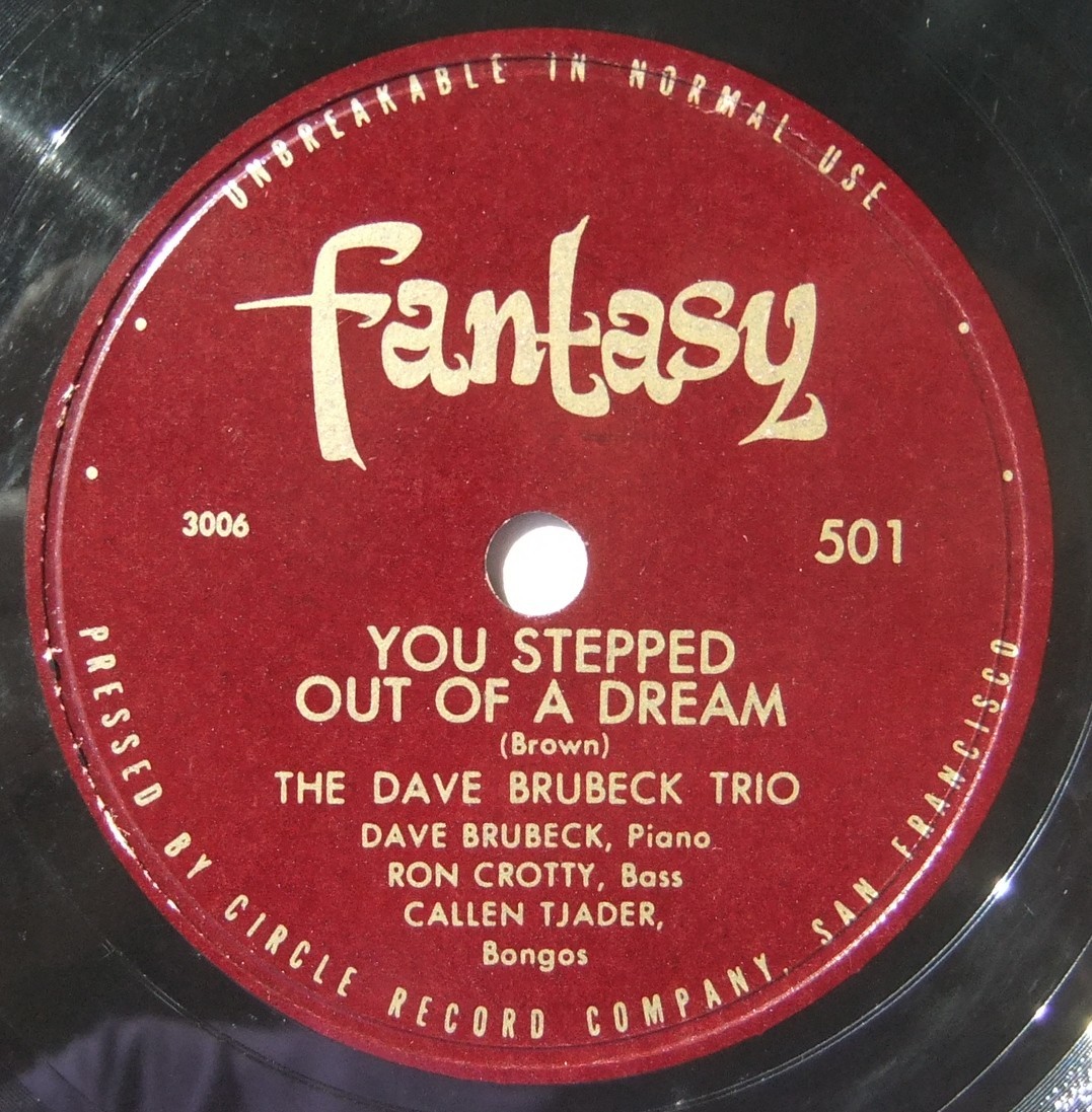 * DAVE BRUBECK Trio * You Stepped Out Of A Dream / Lullaby in Rhythm * Fantasy 501 (78rpm SP) *