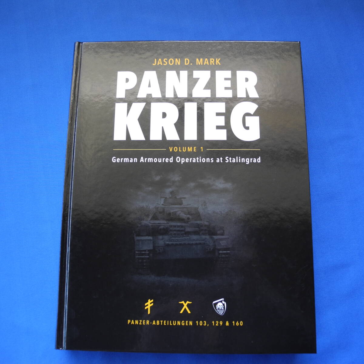 美品】PANZERKRIEG VOLUME 1 German Armoured Operations at 美品】PANZERKRIEG VOLUME 1 German Armoured Operations at