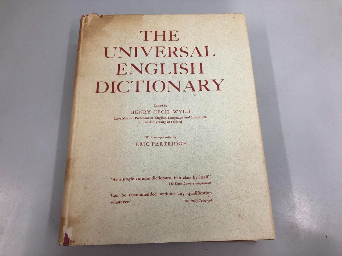 ▼　【英英辞典 THE UNIVERSAL ENGLISH DICTIONARY HENRY CECIL WYLD】164-02406