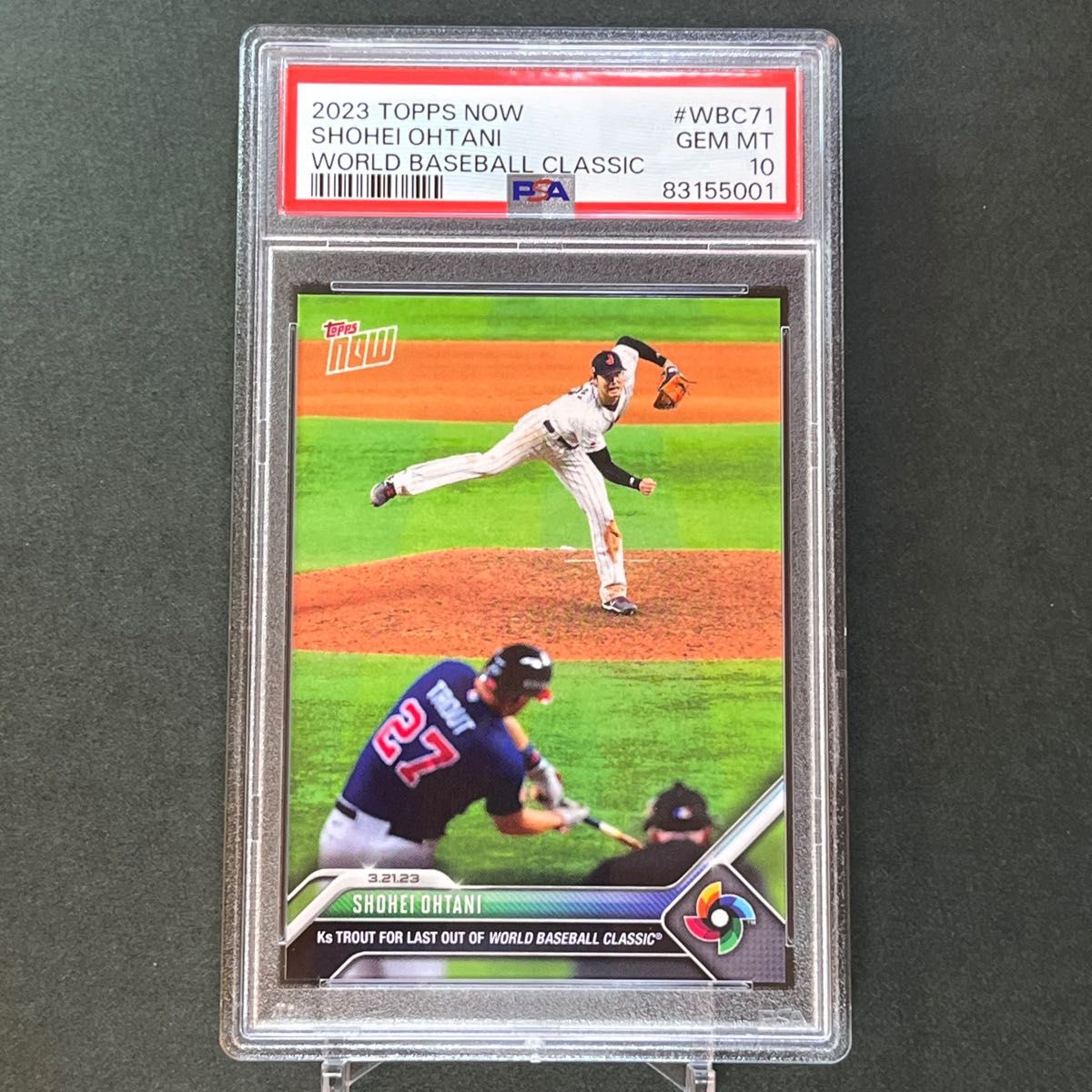 WBC71【PSA10】PSA専用袋入 大谷翔平VSマイクトラウト WBC優勝奪 WBC71【PSA10】PSA専用袋入 大谷翔平VSマイクトラウト WBC優勝奪