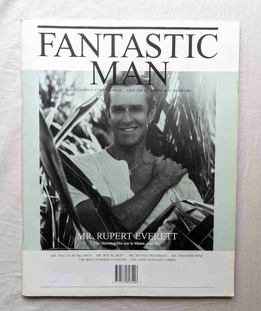 FANTASTIC MAN #1 創刊号 2005年 ルパート・エヴェレット/マルコム・マクラーレン/トム・ブラウン/Jop Van Bennekom + Gert Jonkers - 外国語雑誌 FANTASTIC MAN #1 創刊号 2005年 ルパート・エヴェレット/マルコム・マクラーレン/トム・ブラウン/Jop Van Bennekom + Gert Jonkers - 外国語雑誌
