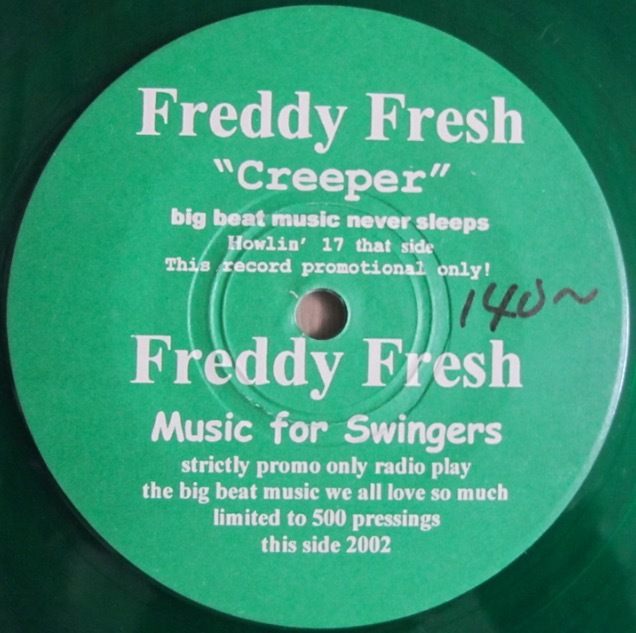 FREDDY FRESH - CREEPER / FREDDY FRESH 7インチ (US / 2002年)_画像1