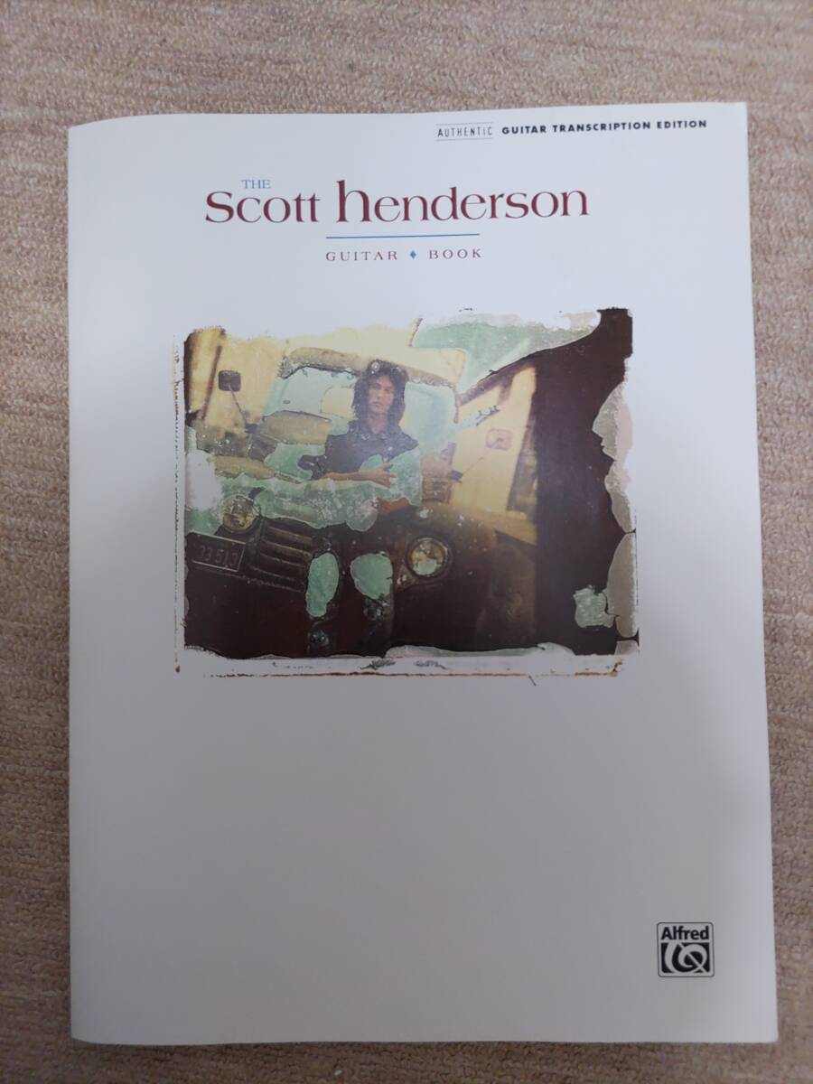 SCOTT HENDERSON Guitar Book スコット・ヘンダーソン 楽譜